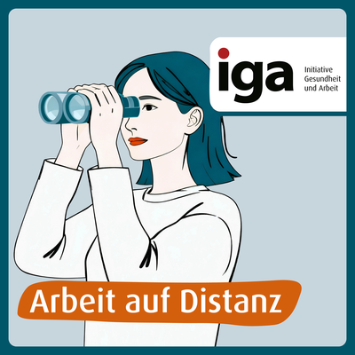 Cover: Arbeit auf Distanz / iga Podcast