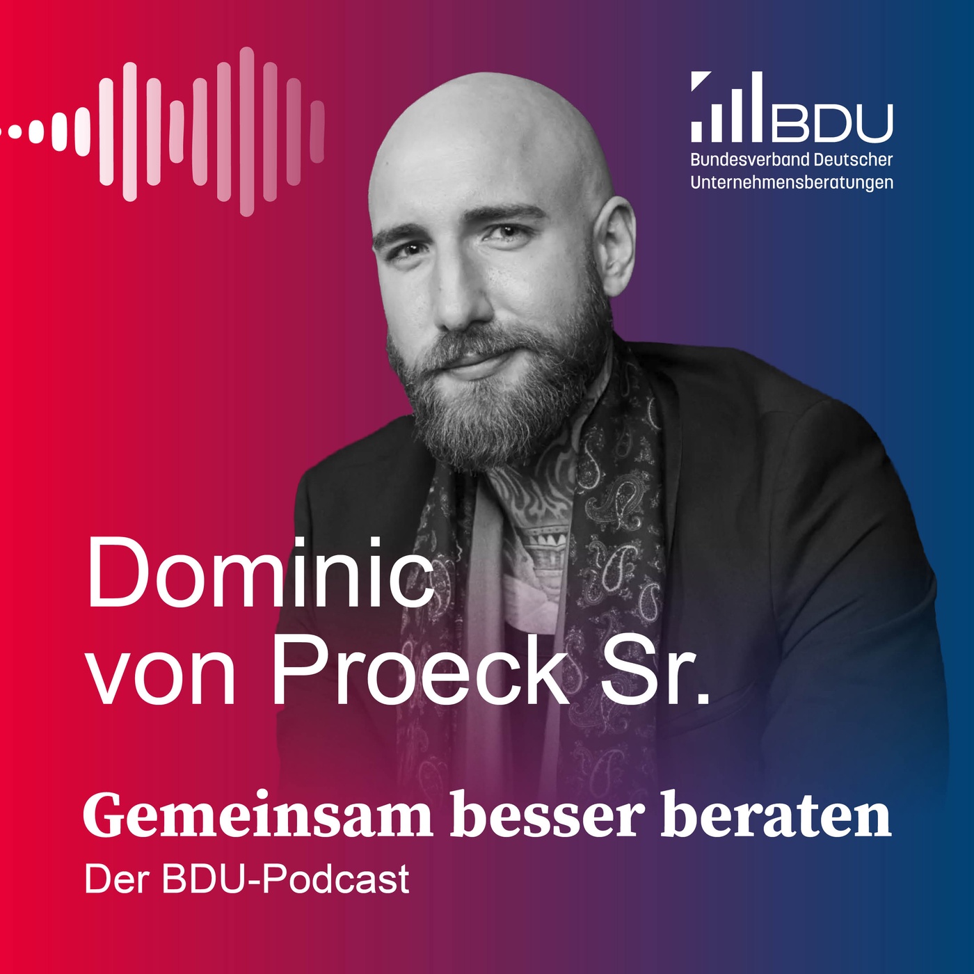 Cover: Dominic von Proeck Sr.
CEO, Leaders of AI / Gemeinsam besser beraten Podcast
