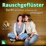 Cover: Rauschgeflüster Podcast / Kreis Borken